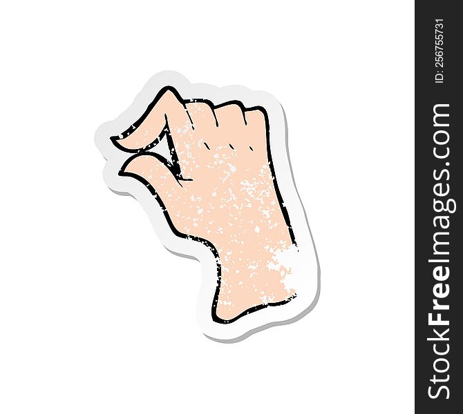 retro distressed sticker of a cartoon pinching hand symbol