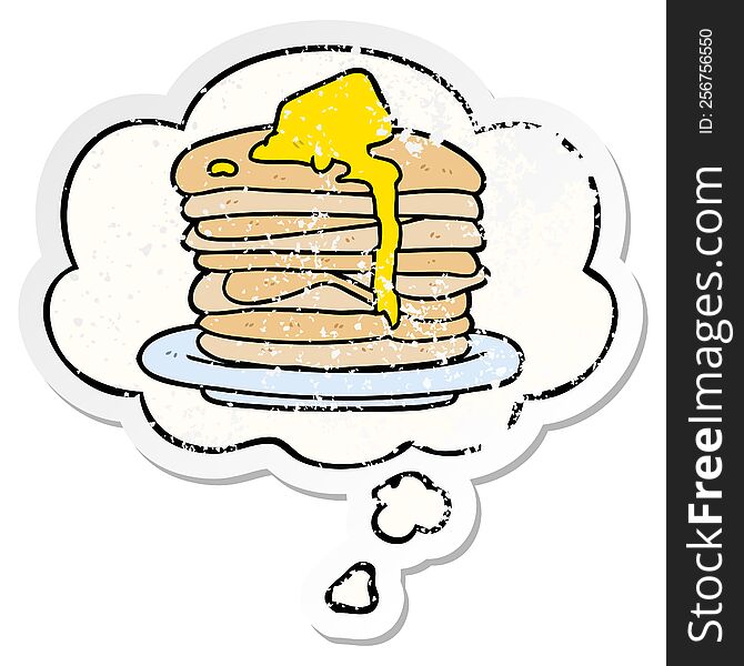 cartoon stack of pancakes and thought bubble as a distressed worn sticker