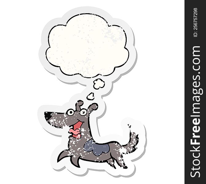 happy dog cartoon with thought bubble as a distressed worn sticker