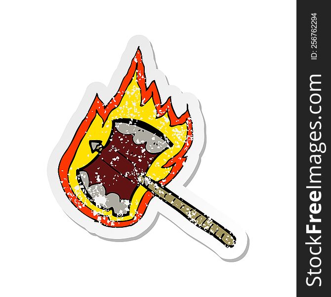 Retro Distressed Sticker Of A Cartoon Flaming Axe