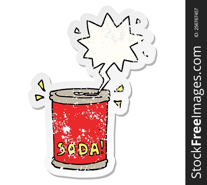 cartoon soda can with speech bubble distressed distressed old sticker. cartoon soda can with speech bubble distressed distressed old sticker