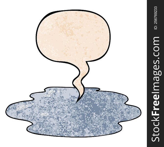 cartoon puddle of water and speech bubble in retro texture style