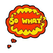 So What Thought Bubble Cartoon Sign Stock Photo