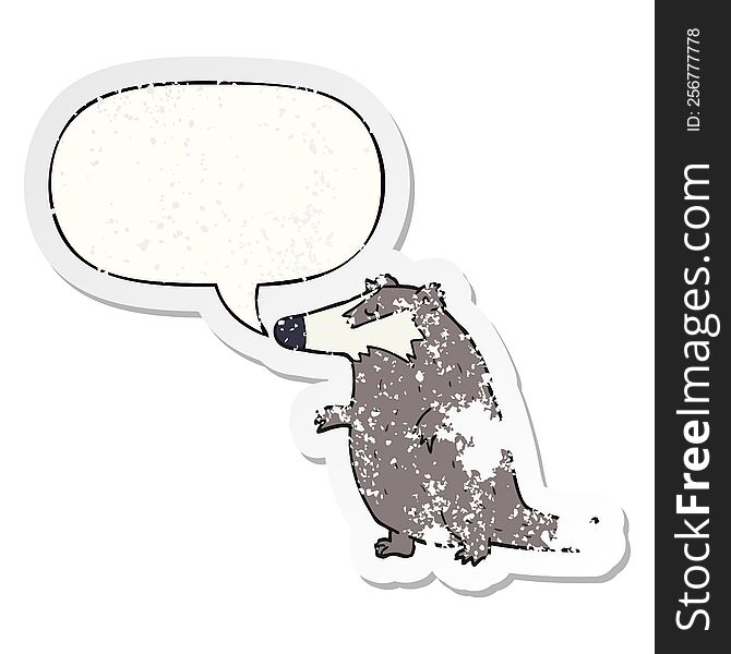Cartoon Badger And Speech Bubble Distressed Sticker