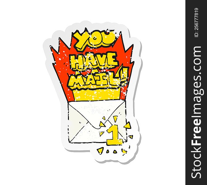 Retro Distressed Sticker Of A Cartoon You Have Mail Symbol