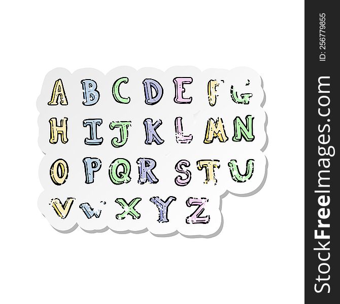 retro distressed sticker of a cartoon alphabet