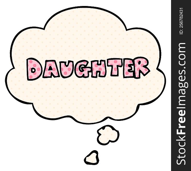 Cartoon Word Daughter And Thought Bubble In Comic Book Style