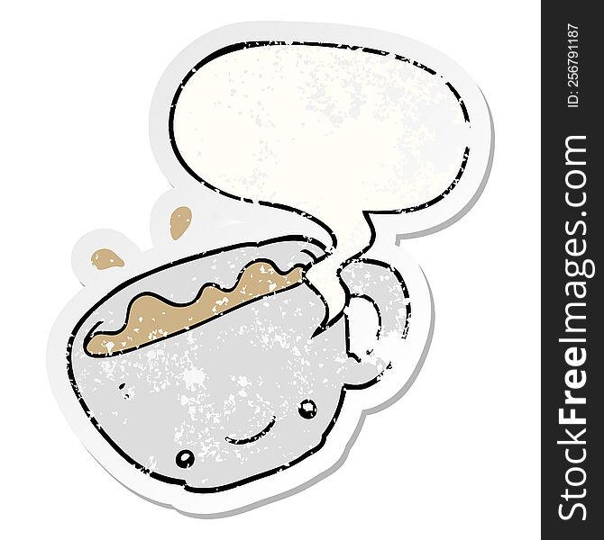 Cartoon Cup Of Coffee And Speech Bubble Distressed Sticker