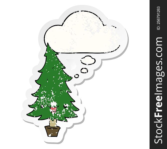 Cute Cartoon Christmas Tree And Thought Bubble As A Distressed Worn Sticker