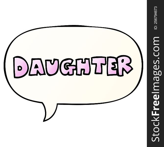 cartoon word daughter with speech bubble in smooth gradient style