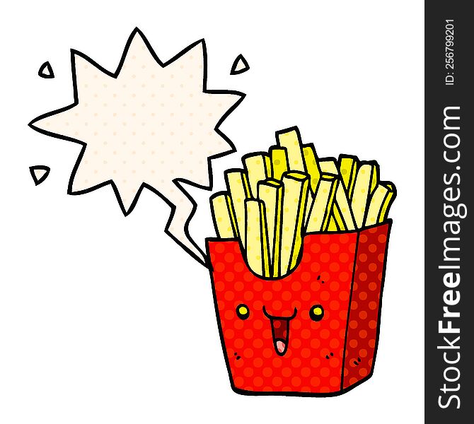 cute cartoon box of fries with speech bubble in comic book style