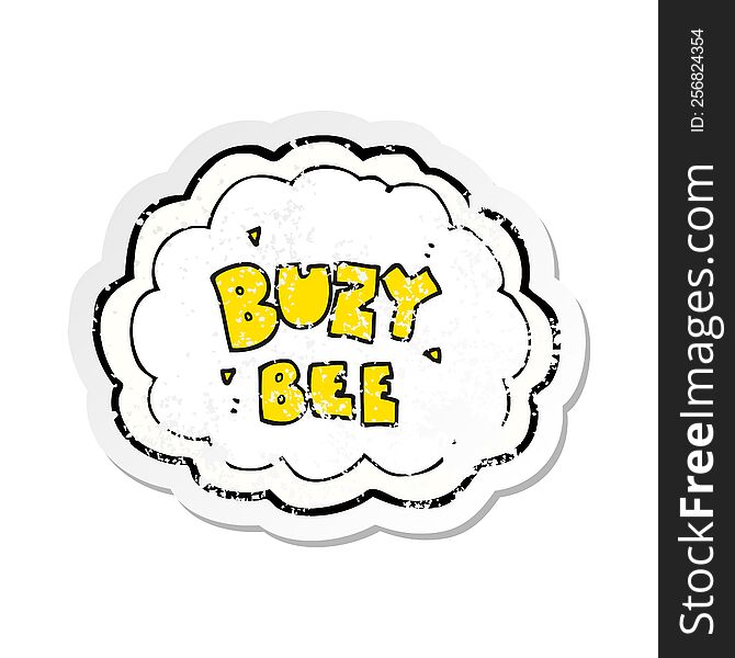 retro distressed sticker of a cartoon buzy bee text symbol