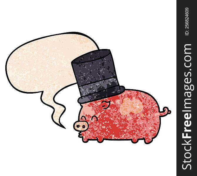 Cartoon Pig Wearing Top Hat And Speech Bubble In Retro Texture Style