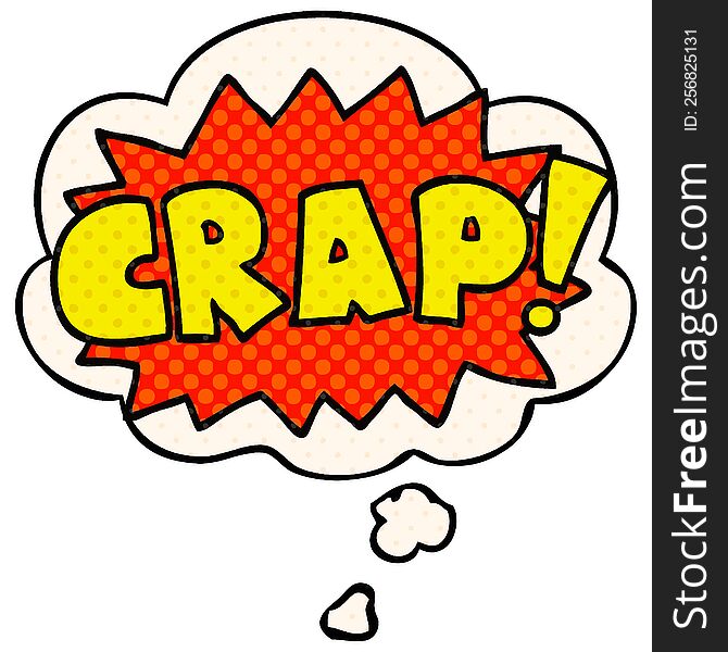cartoon word Crap! with thought bubble in comic book style