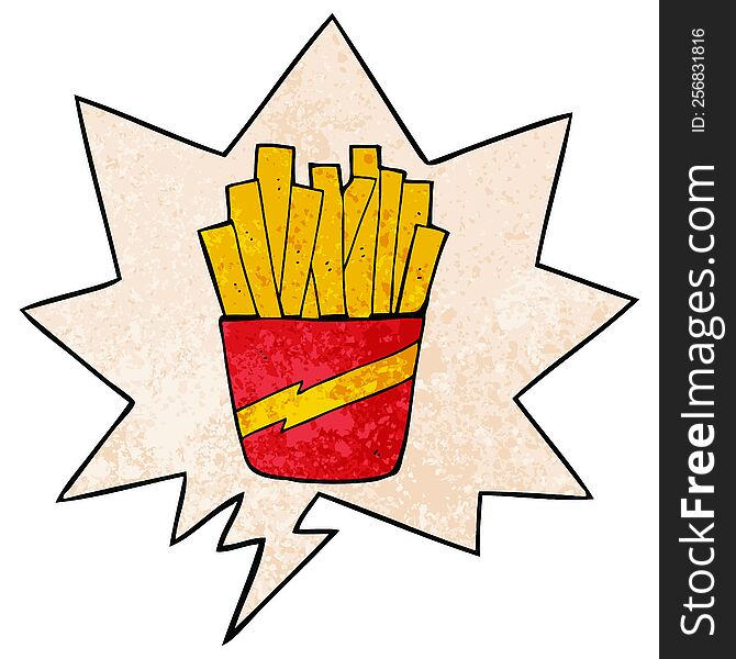 cartoon box of fries with speech bubble in retro texture style