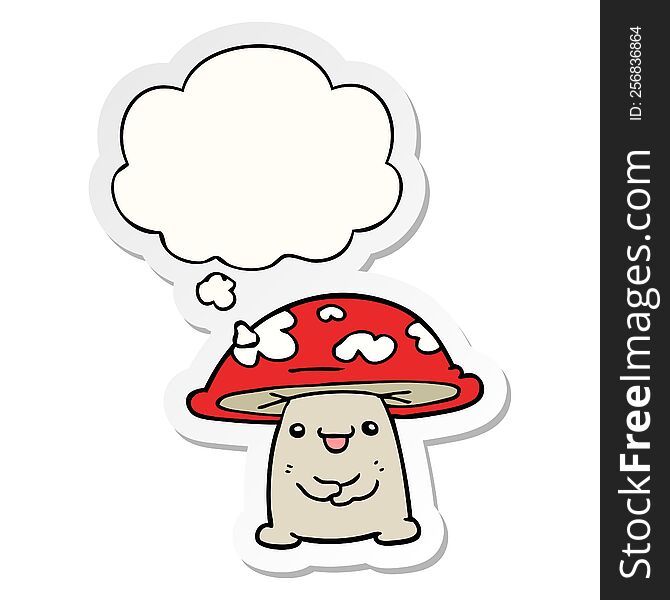 Cartoon Mushroom Character And Thought Bubble As A Printed Sticker