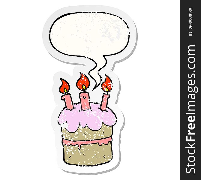 cartoon birthday cake with speech bubble distressed distressed old sticker. cartoon birthday cake with speech bubble distressed distressed old sticker