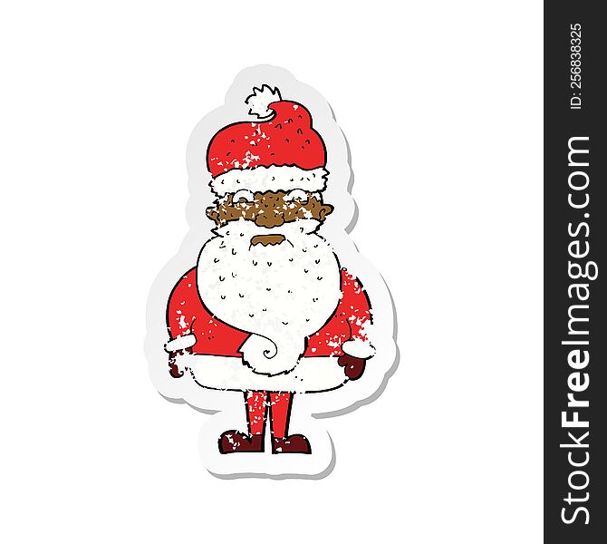 Retro Distressed Sticker Of A Cartoon Grumpy Santa Claus