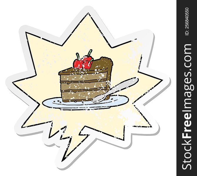 cartoon expensive slice of chocolate cake with speech bubble distressed distressed old sticker. cartoon expensive slice of chocolate cake with speech bubble distressed distressed old sticker