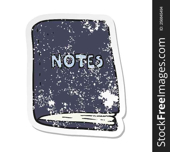Retro Distressed Sticker Of A Cartoon Note Book