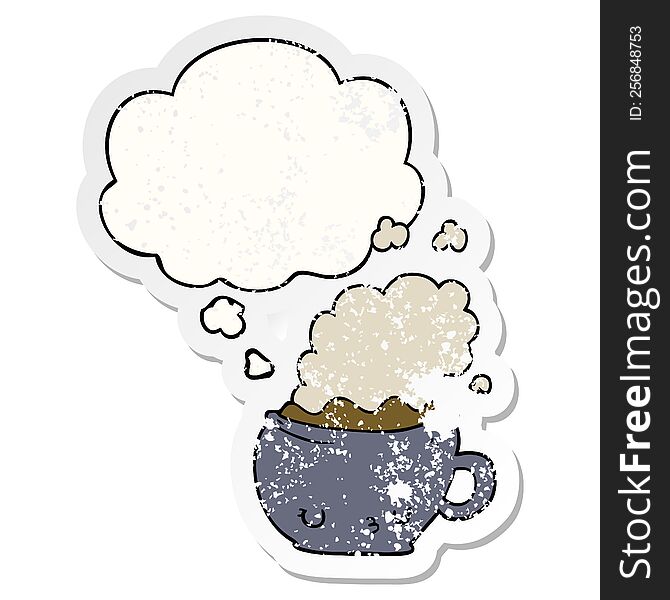 cute cartoon coffee cup and thought bubble as a distressed worn sticker