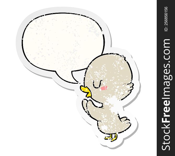 cute cartoon duckling with speech bubble distressed distressed old sticker. cute cartoon duckling with speech bubble distressed distressed old sticker