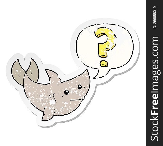 cartoon shark asking question and speech bubble distressed sticker