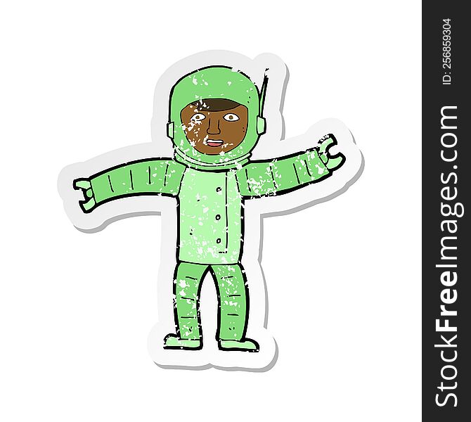 Retro Distressed Sticker Of A Cartoon Space Man
