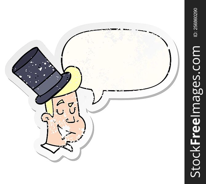 Cartoon Man Wearing Top Hat And Speech Bubble Distressed Sticker