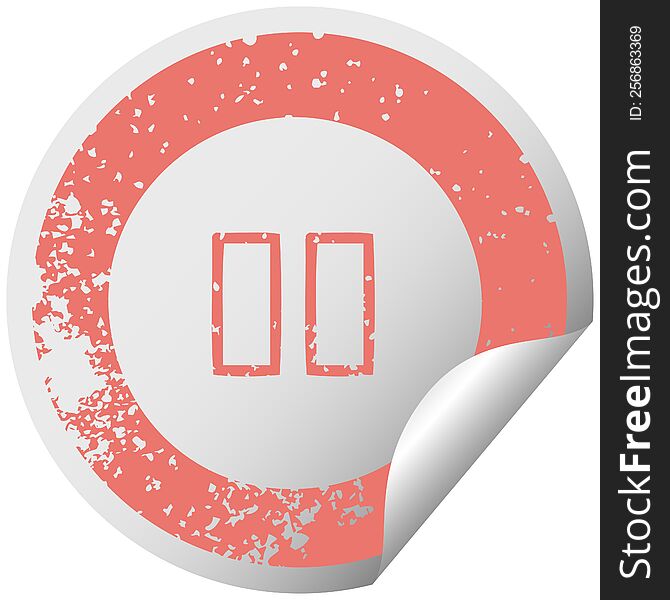 distressed circular peeling sticker symbol of a pause button