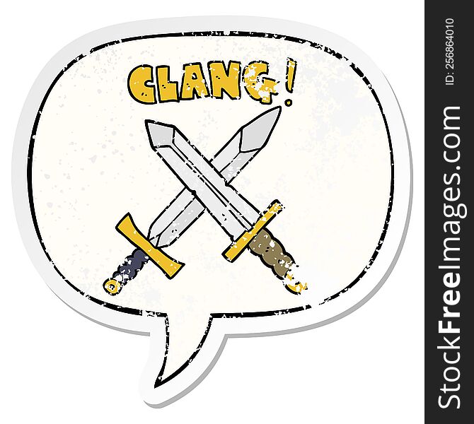 cartoon sword fight with speech bubble distressed distressed old sticker. cartoon sword fight with speech bubble distressed distressed old sticker