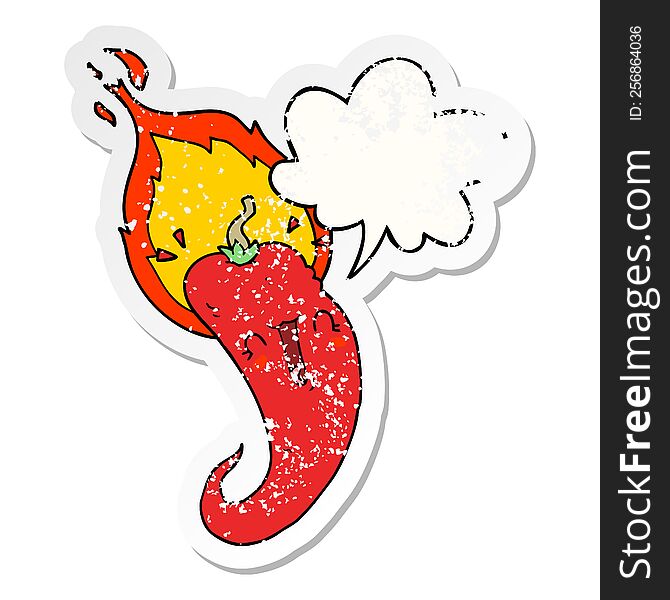 cartoon flaming hot chili pepper with speech bubble distressed distressed old sticker. cartoon flaming hot chili pepper with speech bubble distressed distressed old sticker