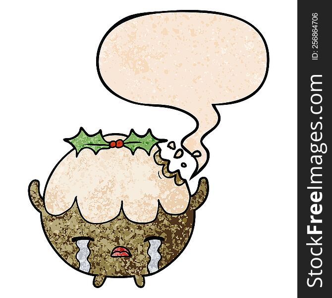 cartoon christmas pudding crying with speech bubble in retro texture style
