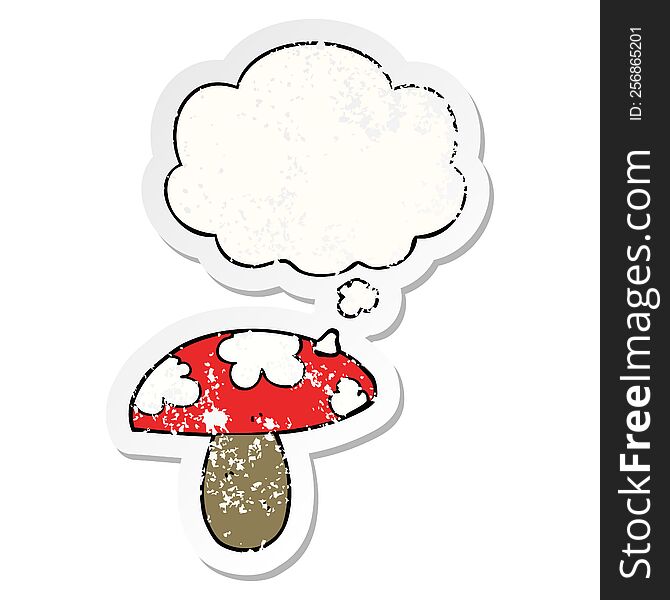 cartoon mushroom with thought bubble as a distressed worn sticker