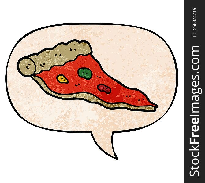cartoon pizza with speech bubble in retro texture style