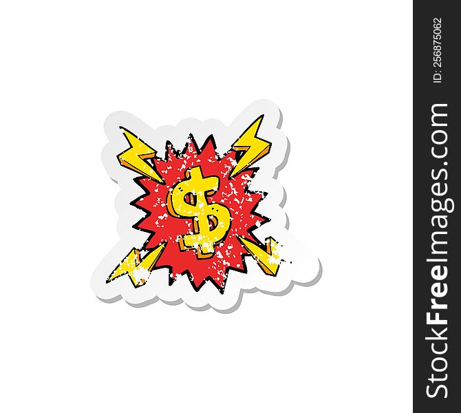 Retro Distressed Sticker Of A Cartoon Dollar Symbol