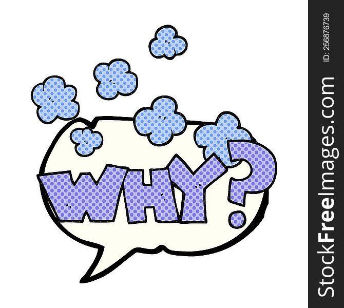 Comic Book Speech Bubble Cartoon Shout WHY