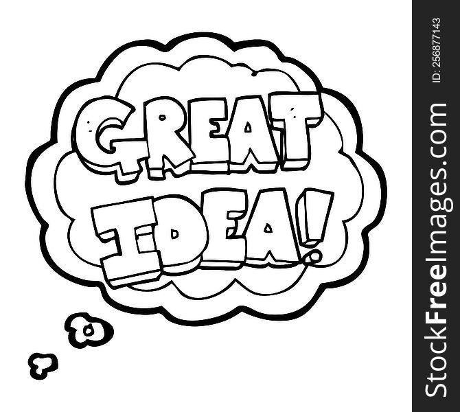freehand drawn thought bubble cartoon GREAT IDEA symbol