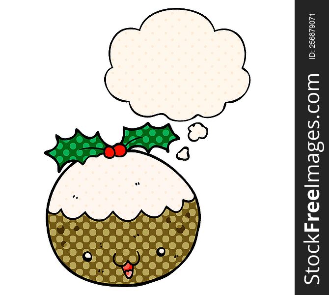 cute cartoon christmas pudding with thought bubble in comic book style