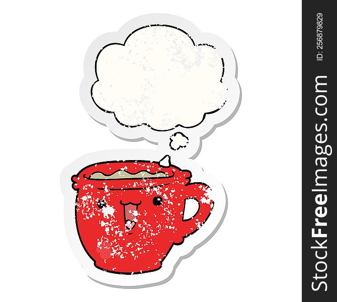 cute cartoon coffee cup with thought bubble as a distressed worn sticker