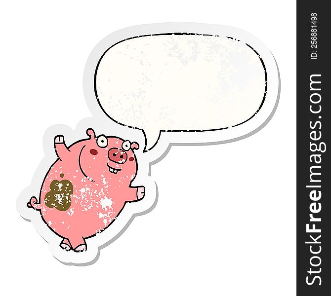 funny cartoon pig with speech bubble distressed distressed old sticker. funny cartoon pig with speech bubble distressed distressed old sticker