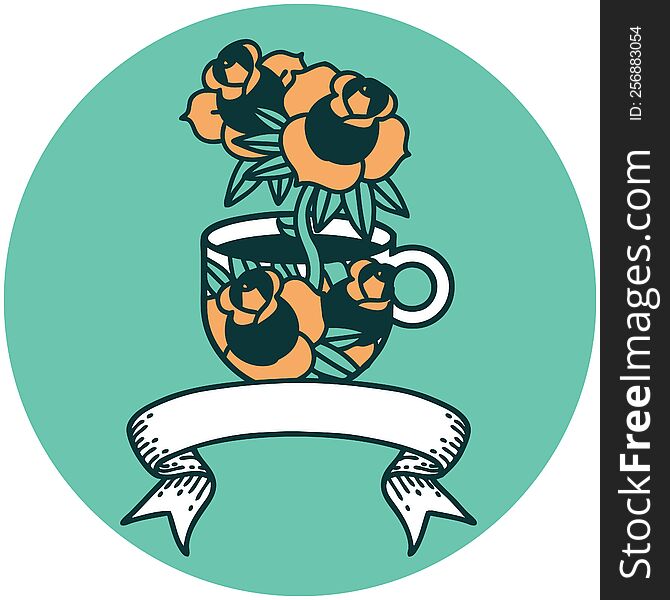 tattoo style icon with banner of a cup and flowers