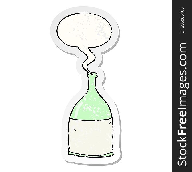 cartoon bottle with speech bubble distressed distressed old sticker. cartoon bottle with speech bubble distressed distressed old sticker