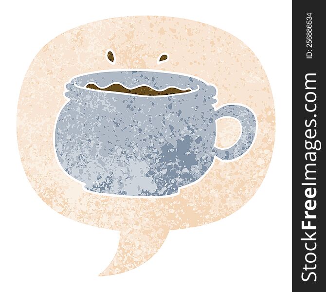 Cartoon Hot Cup Of Coffee And Speech Bubble In Retro Textured Style
