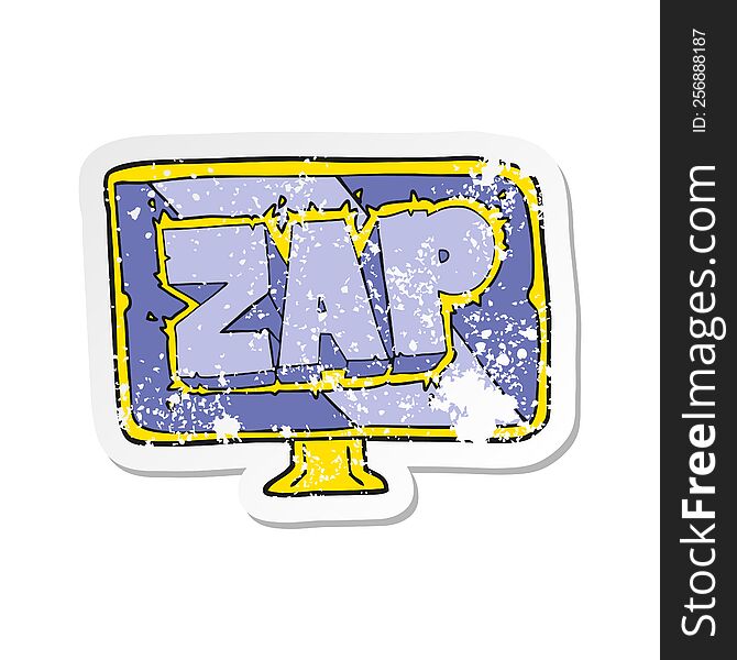 Retro Distressed Sticker Of A Cartoon Zap Screen