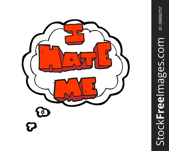 I hate me freehand drawn thought bubble cartoon symbol. I hate me freehand drawn thought bubble cartoon symbol