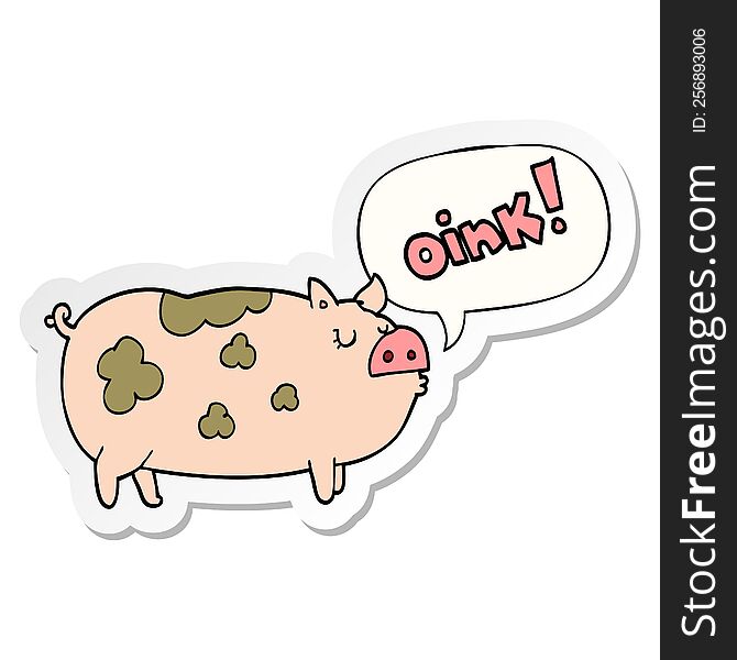 Cartoon Oinking Pig And Speech Bubble Sticker