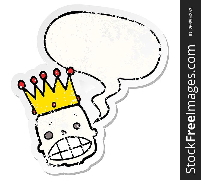 Cartoon Spooky Skull Face And Crown And Speech Bubble Distressed Sticker