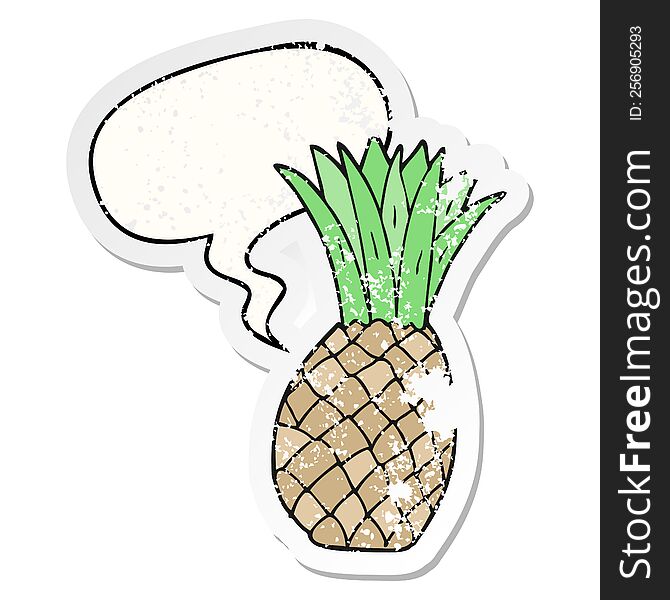 Cartoon Pineapple And Speech Bubble Distressed Sticker