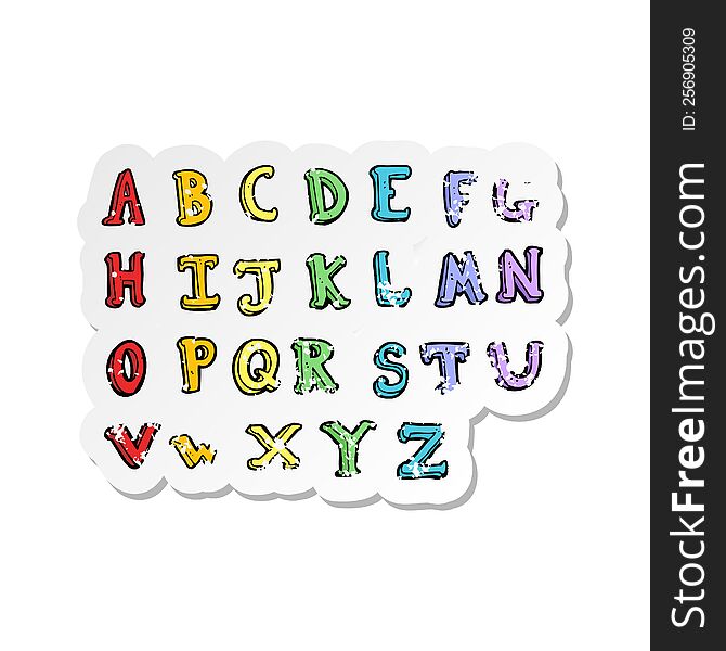 retro distressed sticker of a cartoon alphabet